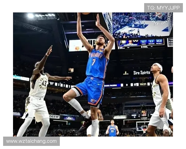 亚历山大狂砍55分创生涯新高 雷霆双加时力克步行者上演史诗大战